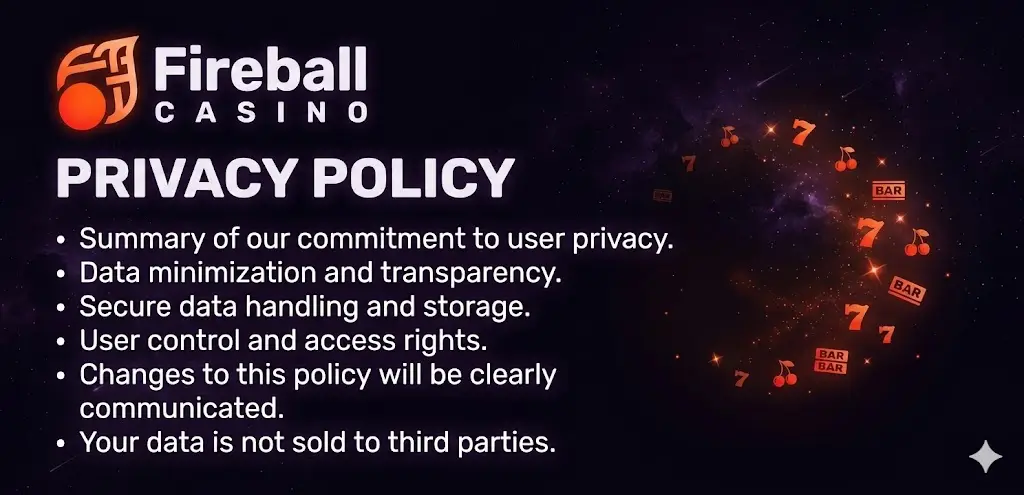 Adatvédelmi tájékoztató — Fireball Casino